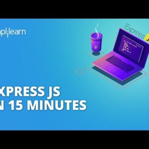 Express JS In 15 Minutes | Introduction To Express JS | Express JS Tutorial | Simplilearn