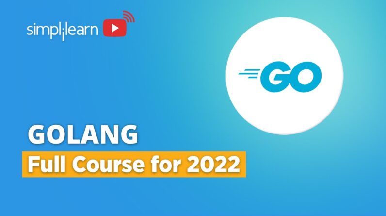 ðŸ”¥Golang Tutorial for Beginners 2022 | Golang Full Course for Beginners 2022 | Golang | Simplilearn