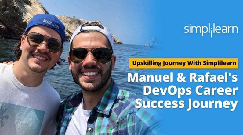 Manuel and Rafael's DevOps Career Success Journey With Simplilearn | Simplilearn Reviews