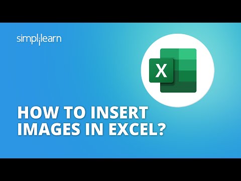 How To Insert Image In Excel? | Inserting Picture In Excel | Excel For Beginners | Simplilearn