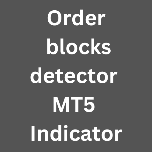 Order blocks detector MT5 Indicator