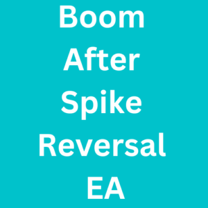 Boom After Spike Reversal EA